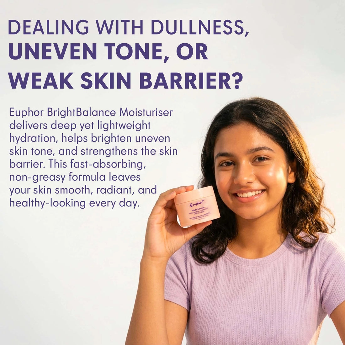 Euphor Brightening + Hydrating moisturiser | BRIGHT BALANCE